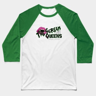 The Scream Queens Baseball T-Shirt